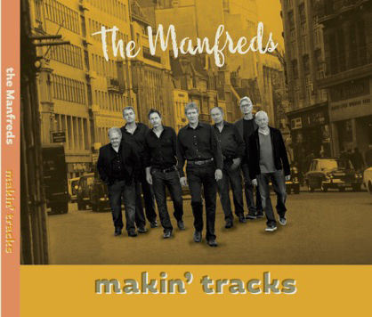 2016 The Manfreds - Makin\' Tracks CD
